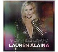 Lauren Alaina - Getting Good [Cd] Extended Play