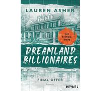 Lauren Asher Me Dreamland Billionaires - Final Offer: Der TikTok-Hype - (Poche)