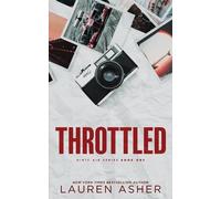 Lauren Asher Throttled (Deluxe Edition) (Poche) Dirty Air