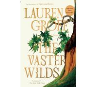 The Vaster Wilds: A Novel