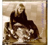 Lauren, Lisa - What Comes Around