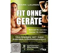 Lauren,Mark - Fit Ohne Geräte-Trainieren mit dem Eigenen Körpe