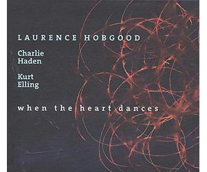 Laurence Hobgood & Charl - When the Heart Dances