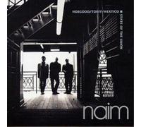Hobgood Torff Wertico – State of the Union – Import – Naim
