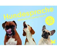 Laurence King Hundesprache: Verstehst du deinen Hund?