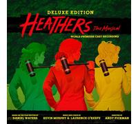 Laurence O'Keefe & Kevin Murphy – Heathers The Musical – Première mondiale – Édition de luxe