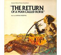 Laurence Rosenthal - Laurence Rosenthal: The Return Of A Man Called Horse [Vinyl]