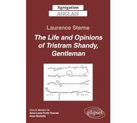 Agrégation anglais 2026 - Laurence Sterne. The Life and Opinions of Tristram Shandy, Gentleman.