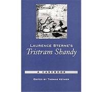 Laurence Sterne's Tristram Shandy, Casebooks in Criticism T. Keymer (Auteur)