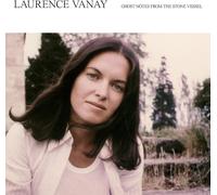 Laurence Vanay – Ghost Notes From The Stone Vessel – Vinyle – Édition limitée (Diggers Factory)