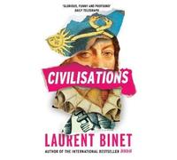 Laurent Binet Civilisations (Poche)
