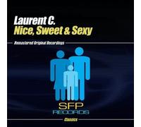 Laurent C. - Nice, Sweet & Sexy