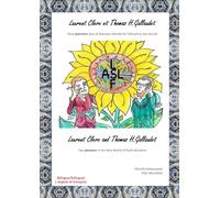 Laurent Clerc et Thomas H. Gallaudet, deux pionniers dans le Nouveau Monde de l'éducation des Sourds