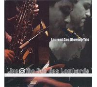 Laurent Coq Blowing Trio - Live The Duc des Lom [Import]