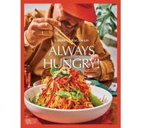 Laurent Dagenais Always Hungry (Relié)