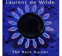 Laurent de Wilde - The Back Burner