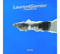 Laurent Garnier - Crispy Bacon (Part 2)