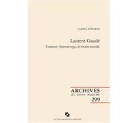 Laurent Gaudé Carole Edwards (Auteur), Patrick Marot (Collection dirigée par), Philippe Antoine (Collection dirigée par), Christian Chelebourg (Collection dirigée par), Julien Roumette (Collection dir