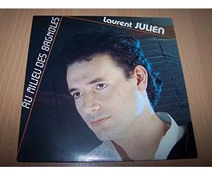 Laurent JULIEN - Au milieu des bagnoles / Ton coeur a tort - 45 tours - 7"