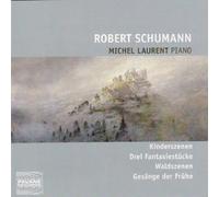 Laurent, Michel - Robert Schumann
