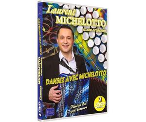Laurent Michelotto : Dansez Avec Laurent Michelotto