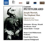 Laurent Petitgirard – Joseph Merrick, the Elephant Man – NAXOS