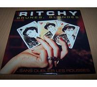 Laurent Ritchy - Brunes, Blondes ... Sans Oublier Les Rousses / Brunes, Blondes ... Sans Oublier Les Rousses (Instrumental) - 45 tours - 7"