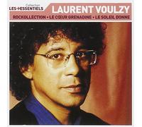 Laurent Voulzy - Talents essentiels : Laurent Voulzy - Rockollection, Le coeur grenadine, Le soleil donne