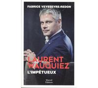 LAURENT WAUQUIEZ L IMPETUEUX