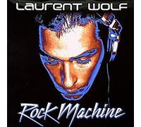 Laurent Wolf - Rock Machine [Import]