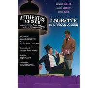 Laurette Ou L'amour Voleur
