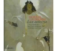 Lauridsen: Lux Aeterna; Madrigali; Ave Maria; Ubi Caritas [Audio CD] NEUF