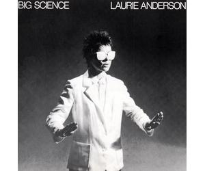 Laurie Anderson - Big Science
