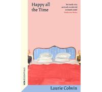 Laurie Colwin Happy All the Time (Poche) W&N Essentials