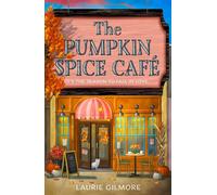 Laurie Gilmore Paperback The Pumpkin Spice Cafe (Dream Harbor, Book 1) English