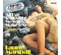 Laurie Marshall - Laurie Marshall - 'All Day & All Night' We Will Make Love - Ariola - 17 471 AT