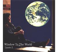 Laurie Z - Window to The World