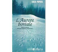 L'aurore Boréale - Récits Et Poèmes D'écrivains Sibériens Contemporains