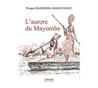 L'aurore du Mayombe