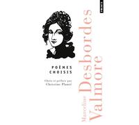 L'Aurore en fuite Poèmes choisis - Marceline Desbordes-Valmore - Points - Poche - Poésie