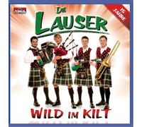 Lauser,die - Wild im Kilt (15 Jahre)