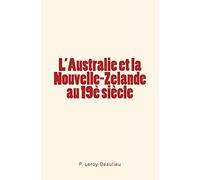 L'Australie et la Nouvelle-Zelande au 19è siècle