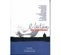 L'autan Des Nouvellistes - Dix-Sept Écrivains Toulousains