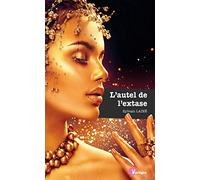 L'autel de l'extase