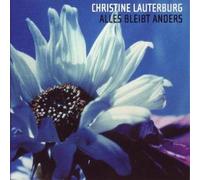 Lauterburg, Christine - Alles Bleibt Anders