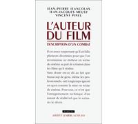 L'auteur du film, description d'un combat