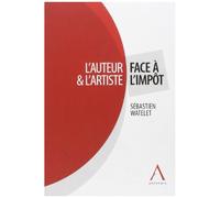L'auteur Et L'artiste Face A L'impot