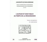 L'Auteur et son public au temps de la Renaissance Marie-Thérèse Jones-Davies (Edité par)