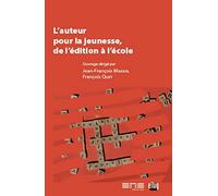 L'auteur pour la jeunesse de l'édition à l'école