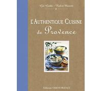 L'Authentique cuisine de Provence